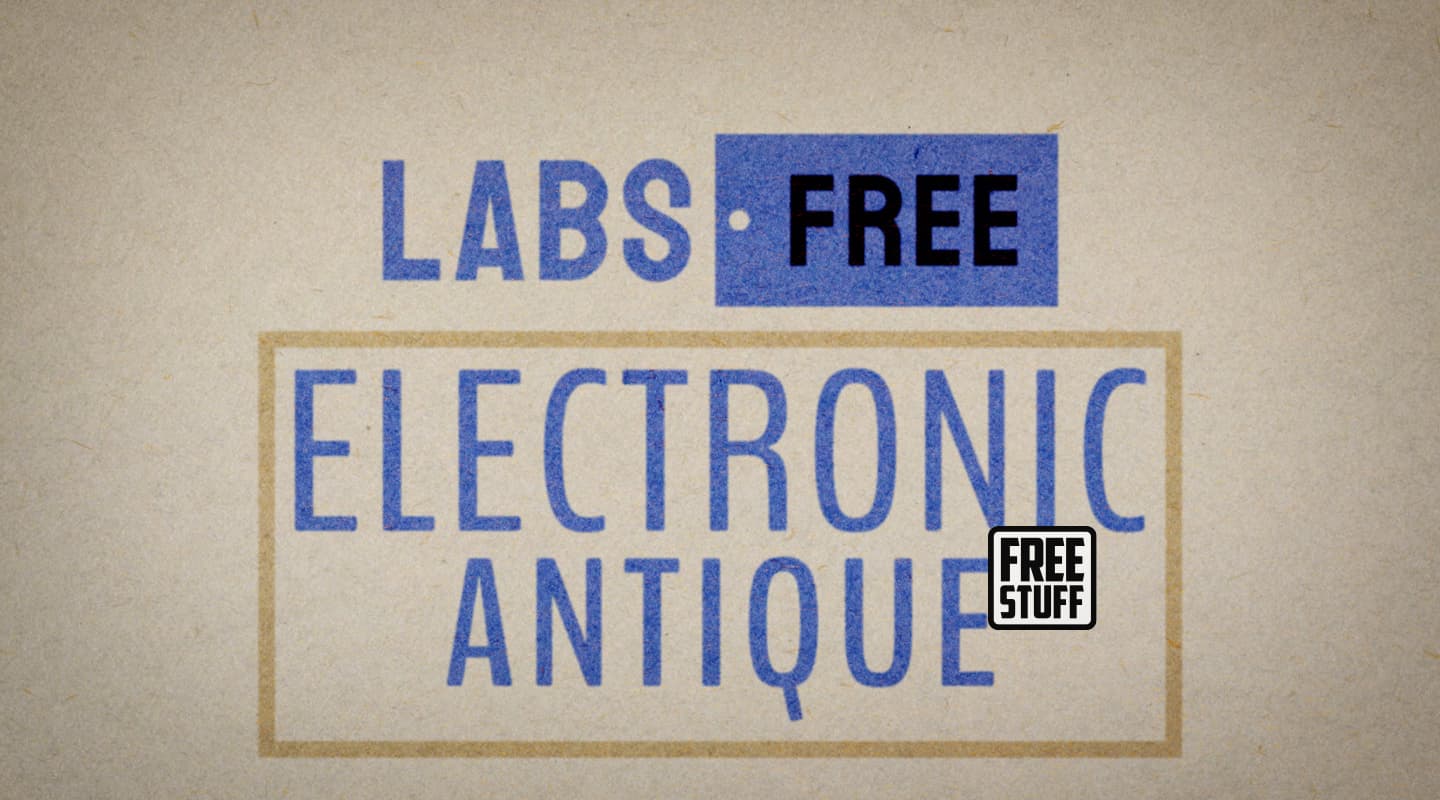 LABS: Electronic Antique