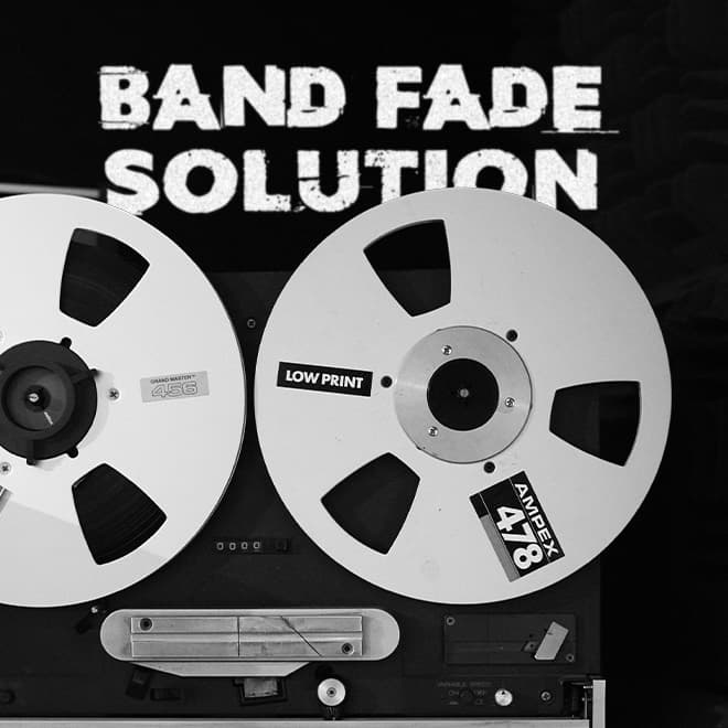 Issue 60: Band Fade Solution