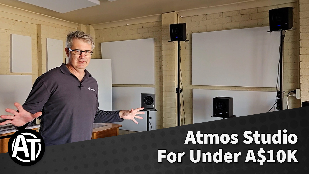 A Dolby Atmos Studio for Under A$10,000?